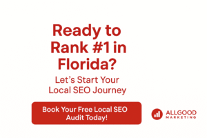 ALLGOOD MARKETING helping Florida businesses grow with local SEO.